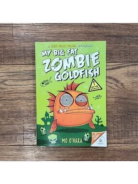 My Big Fat Zombie Goldfish Children's Paperback Fiction Chapter Book Series Used